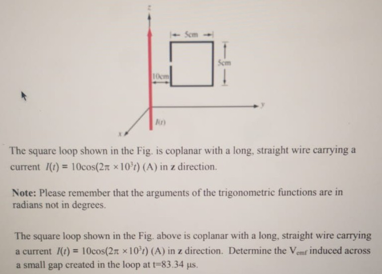 Solved Scm 10cm ir) The square loop shown in the Fig. is | Chegg.com