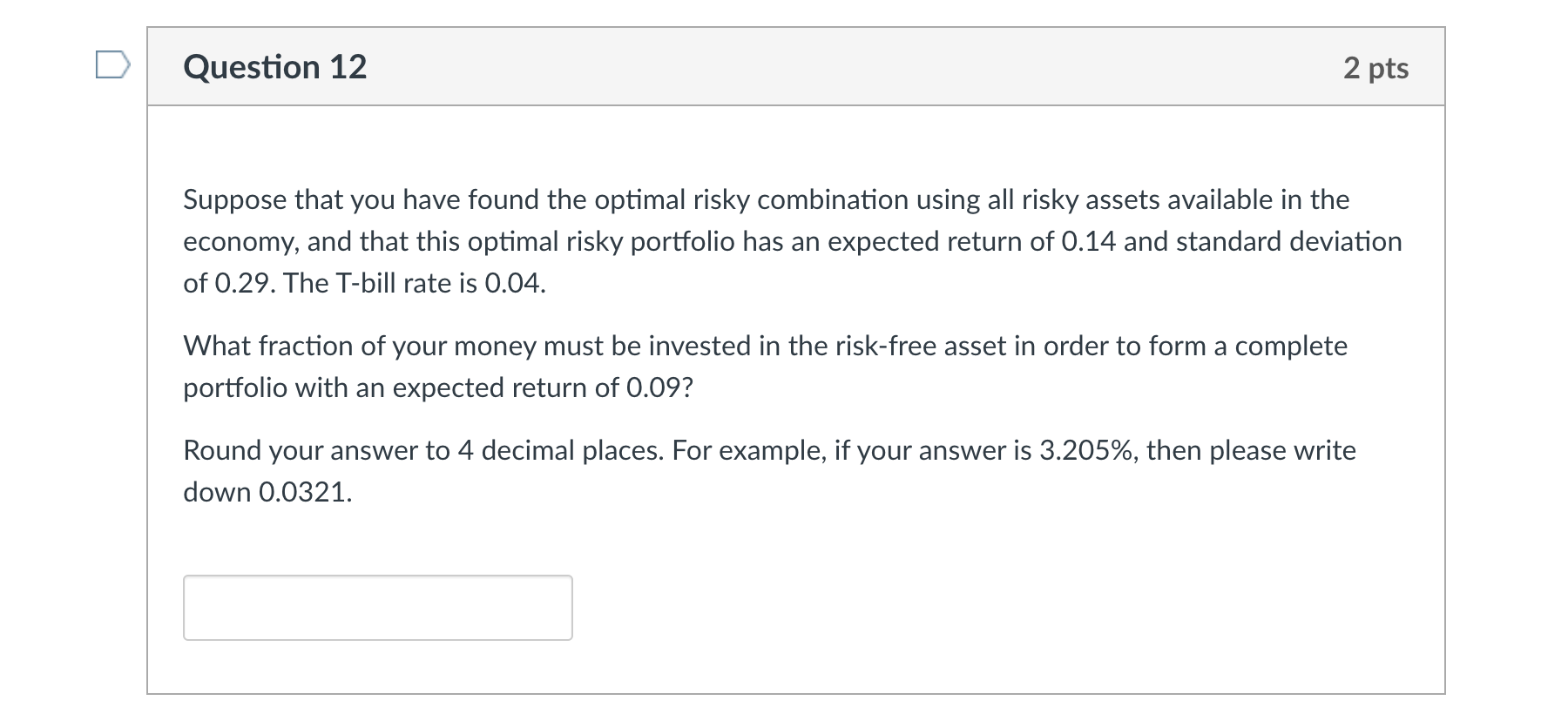 Solved Question 12 2 pts Suppose that you have found the | Chegg.com