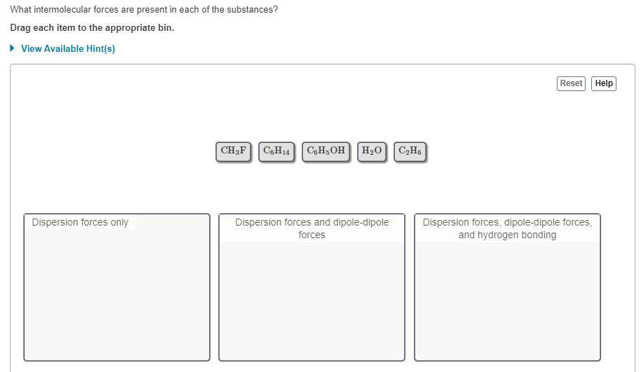Solved What intermolecular forces are present in each of the