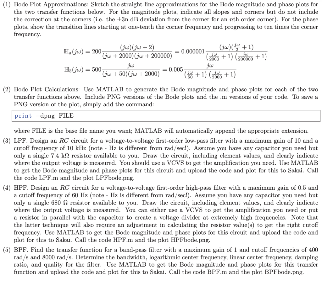 (1) Bode Plot Approximations: Sketch the | Chegg.com