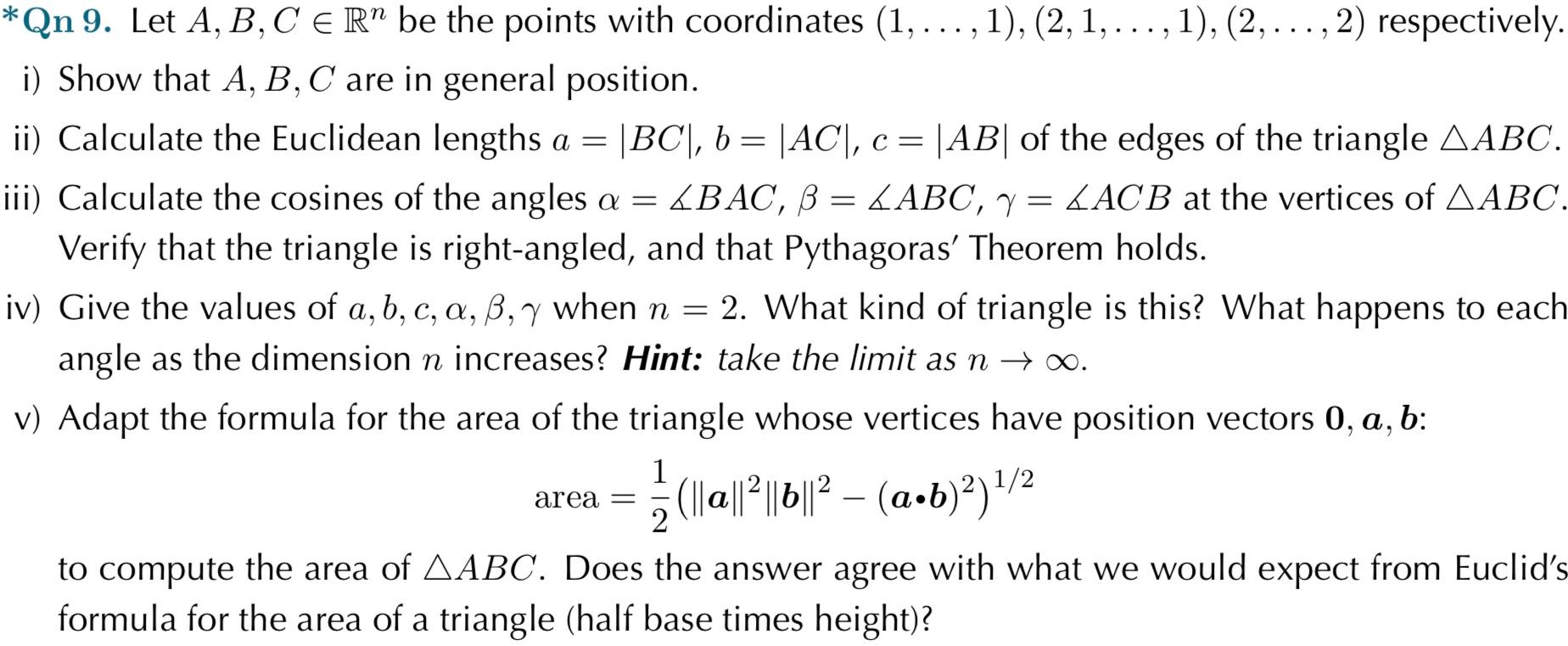 Solved 2 ? 2 = = *Qn 9. Let A,B,C ER" Be The Points With | Chegg.com