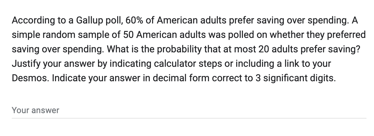 Solved According To A Gallup Poll, 60% Of American Adults | Chegg.com