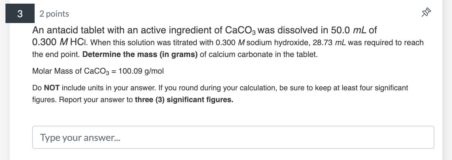 Solved An antacid tablet with an active ingredient of CaCO3 | Chegg.com
