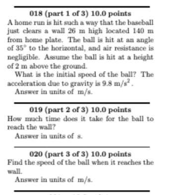 Hit At One Point Math Solved 018 (part 1 of 3) 10.0 points A home run is hit such | Chegg.com