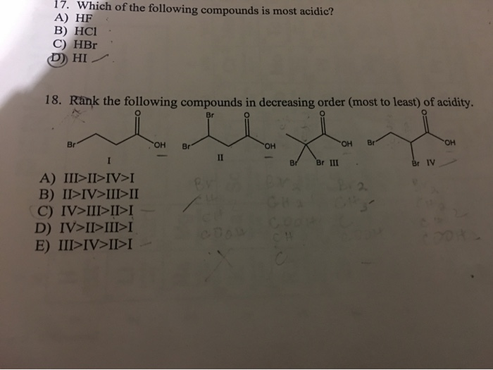 Solved 17 Which Of The Following Compounds Is Most Acidic Chegg Com