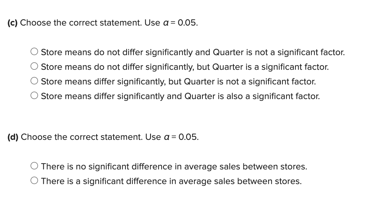 Solved A beer distributor is comparing quarterly sales of