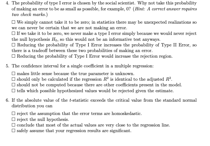 4. The probability of type I error is chosen by the | Chegg.com