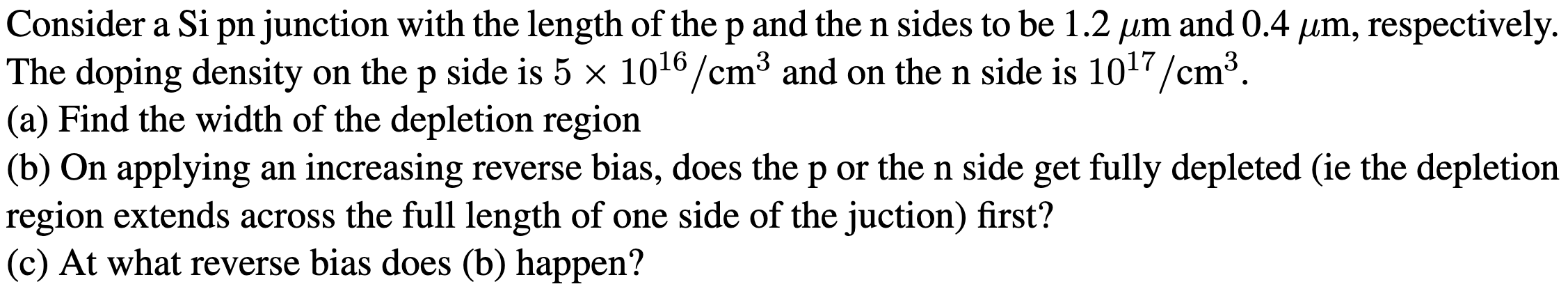 Solved Consider a Si pn junction with the length of the p | Chegg.com