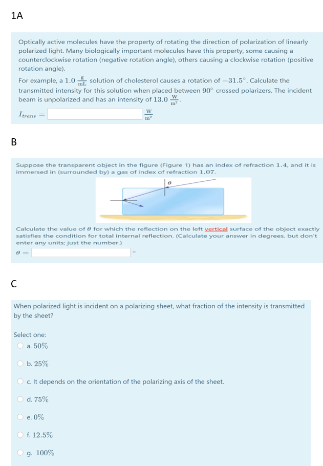 Solved 1A Optically active molecules have the property of | Chegg.com