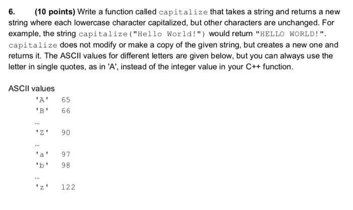 Solved 6. 10 points) Write a function called capitalize that | Chegg.com