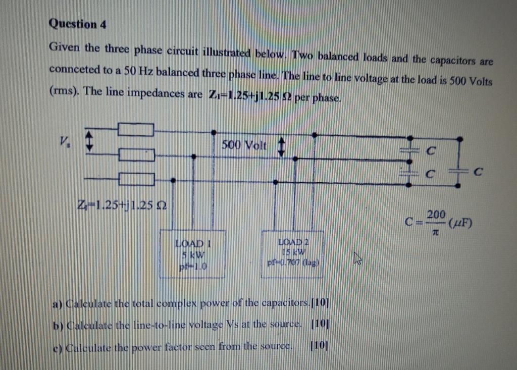 Solved Question 4 Given the three phase circuit illustrated | Chegg.com
