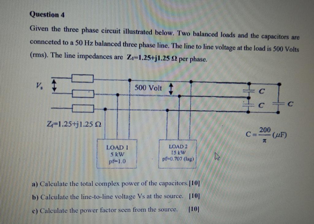 Solved Question 4 Given The Three Phase Circuit Illustrated | Chegg.com