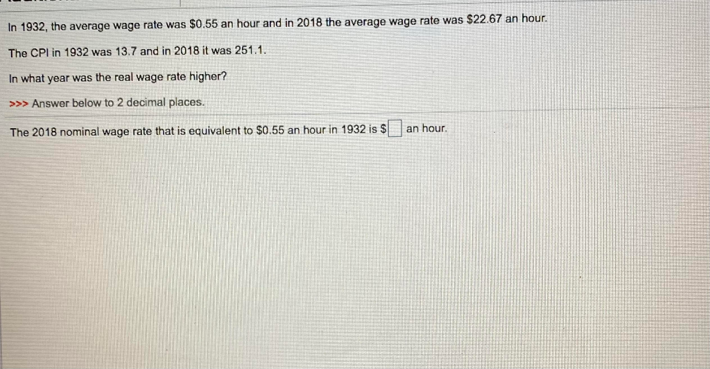 solved-in-1932-the-average-wage-rate-was-0-55-an-hour-and-chegg