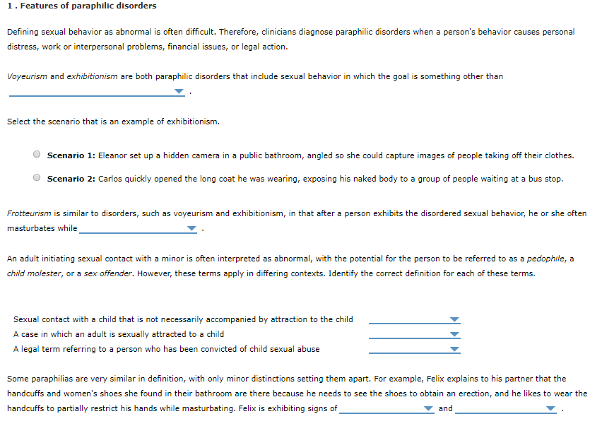 Solved 1. Features of paraphilic disorders Defining sexual Chegg