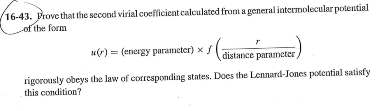 Solved 16-43. Prove That The Second Virial Coefficient | Chegg.com