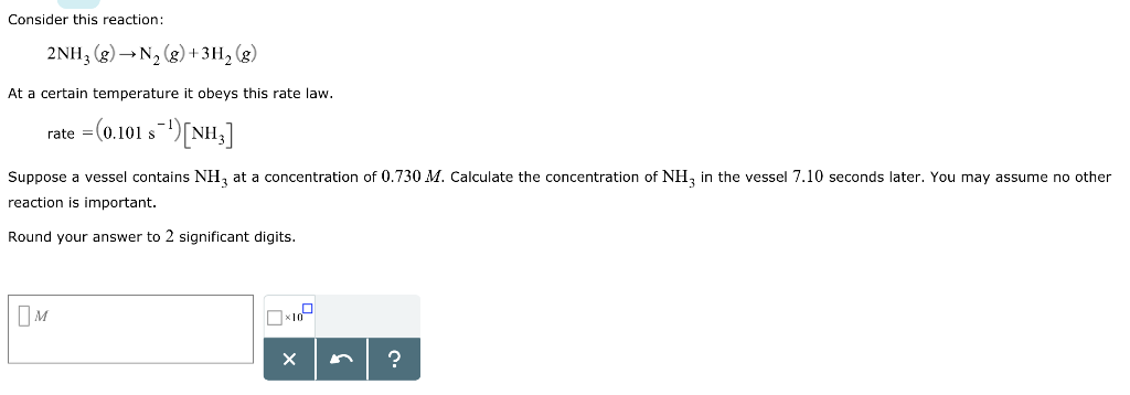 Solved Consider This Reaction 2nh3gn2g3h2g At A 1902