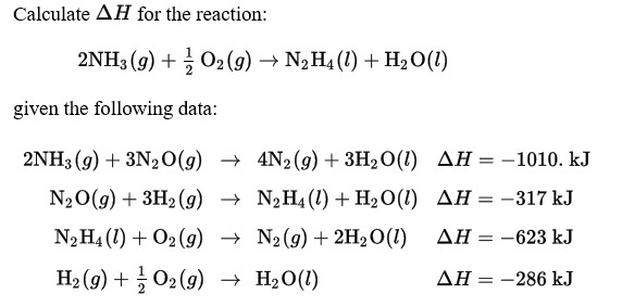 Solved Calculate ΔΗ For The Reaction 2nh3 G O2 G → 1278