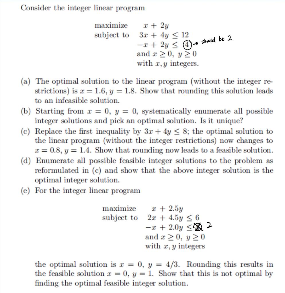 Solved Consider the integer linear program maximize subject | Chegg.com