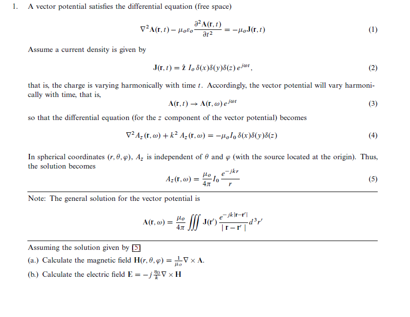 Solved 1. A vector potential satisfies the differential | Chegg.com