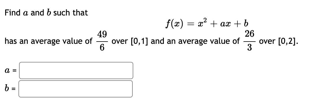 Solved Find A And B Such That F(x) = X2 + Ax + B 49 26 Has | Chegg.com