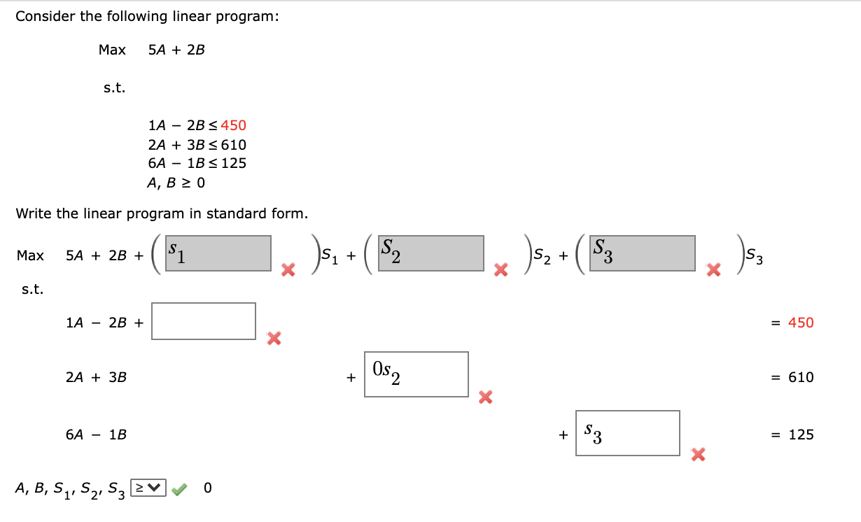 Solved Consider the following linear program: Max 5A + 2B | Chegg.com