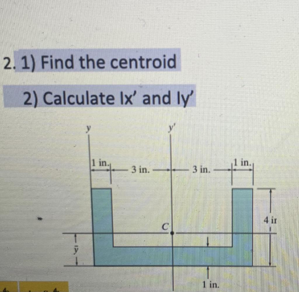 Solved 2) Calculate Ix' And Iy' | Chegg.com