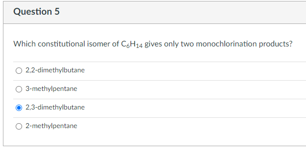 Solved Which constitutional isomer of C6H14 gives only two | Chegg.com