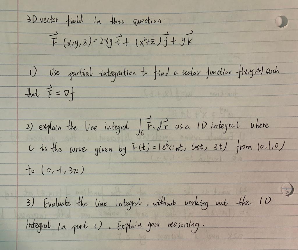 Solved 3d Vector Field In This Question E X Y Z 2xy Chegg Com