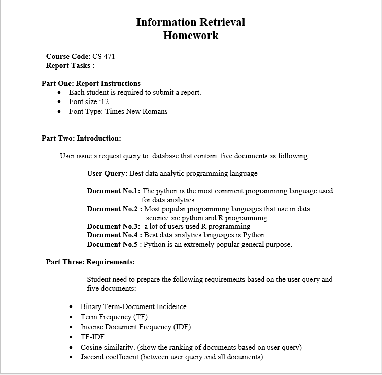 Solved Information Retrieval Homework Course Code: CS 471 | Chegg.com