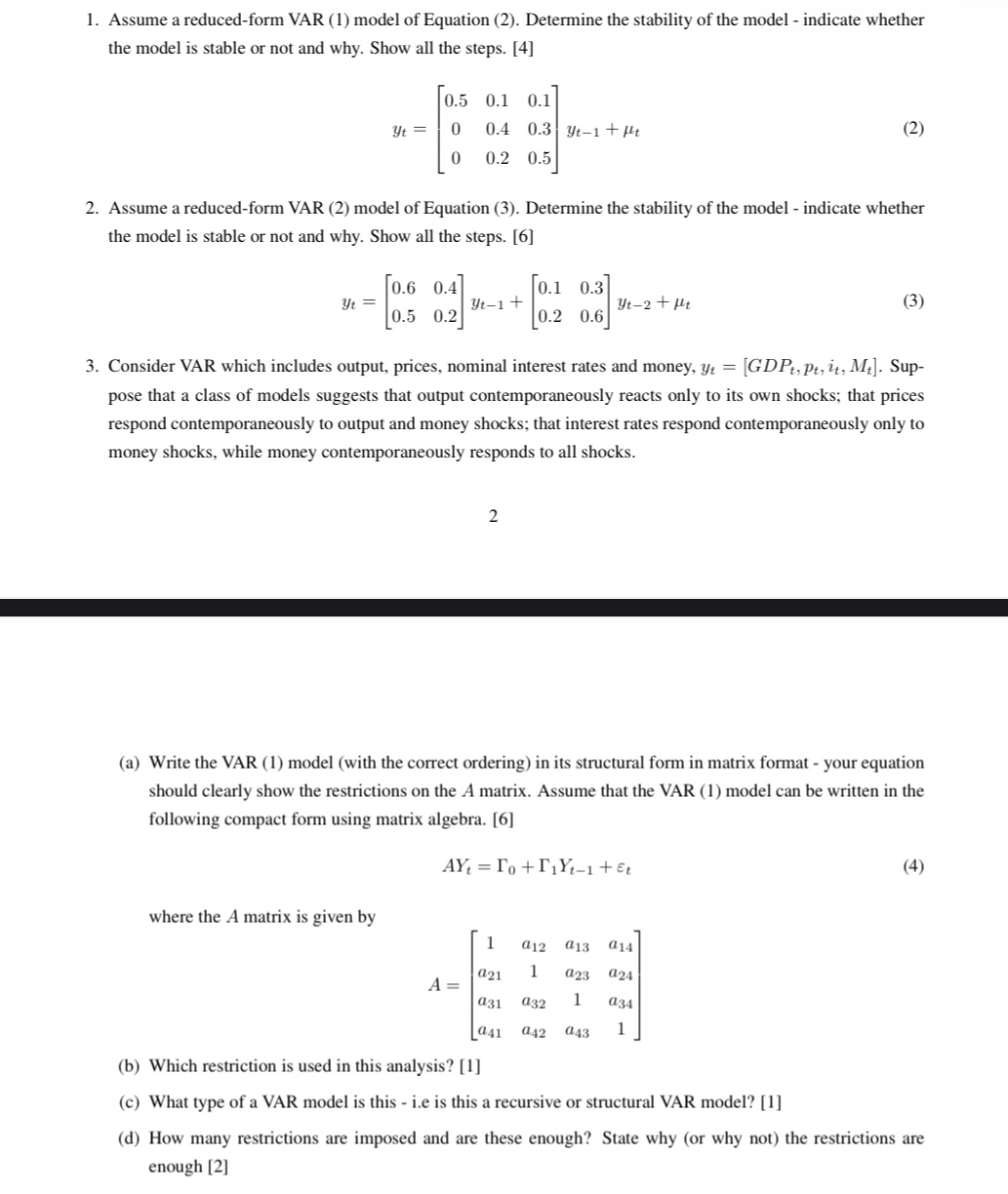 Solved 1. Assume a reduced-form VAR (1) model of Equation | Chegg.com