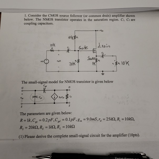 Solved 1. Consider the CMOS source follower (or common | Chegg.com
