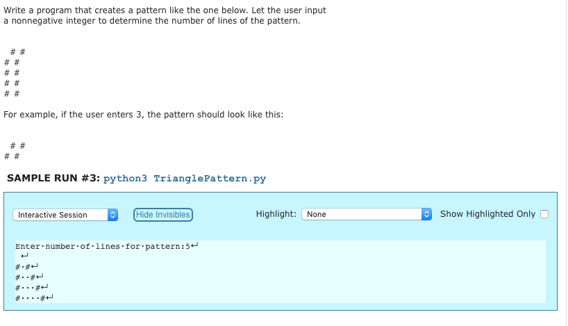 Solved Write a program that creates a pattern like the one | Chegg.com