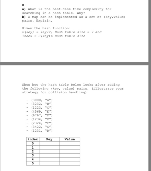 Solved a) What is the best-case time complexity for | Chegg.com