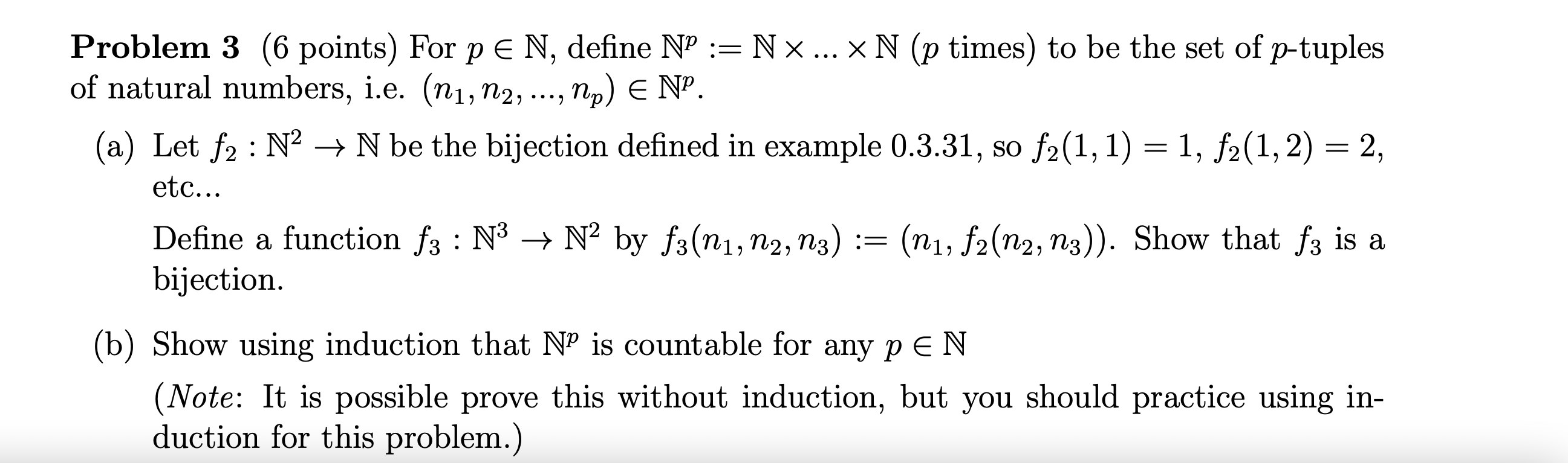 Solved Problem 3 (6 Points) For P∈N, Define Np:=N×…×N(p | Chegg.com