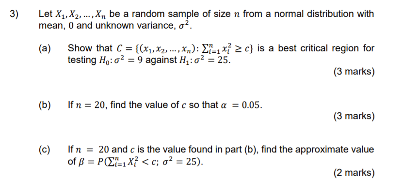 Solved 3 Let X1 X2 Xn Be A Random Sample Of Size Chegg Com