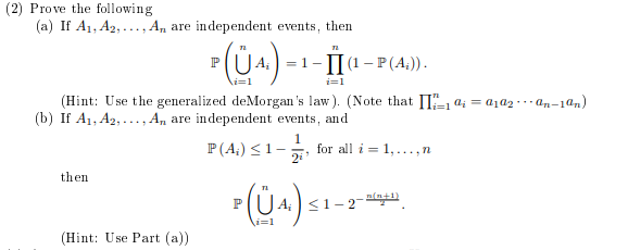 Solved (2) ﻿Prove the following(a) ﻿If A1,A2,dots,An ﻿are | Chegg.com