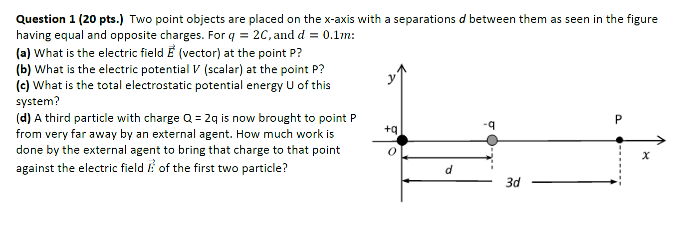 Solved Question 1 (20 Pts.) Two Point Objects Are Placed On | Chegg.com