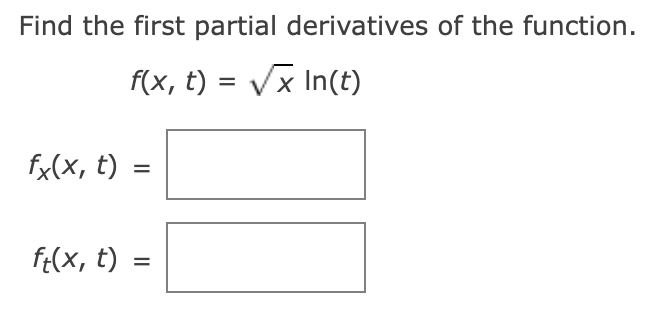 Solved Find the first partial derivatives of the function. | Chegg.com