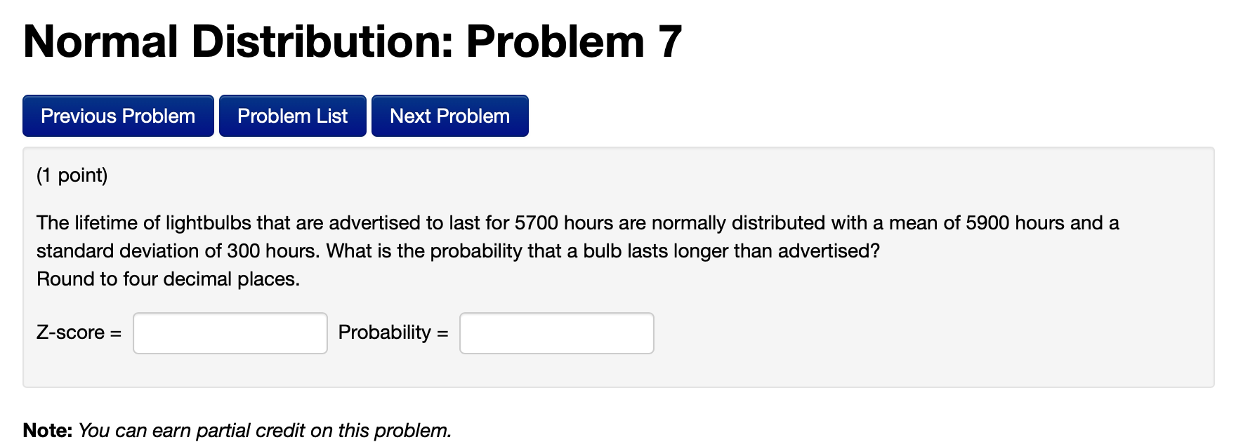 Solved Normal Distribution Problem 6 Previous Problem Chegg
