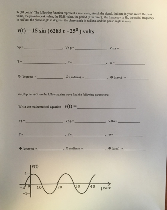 Solved 3-(10 points) The following function represent a sine | Chegg.com