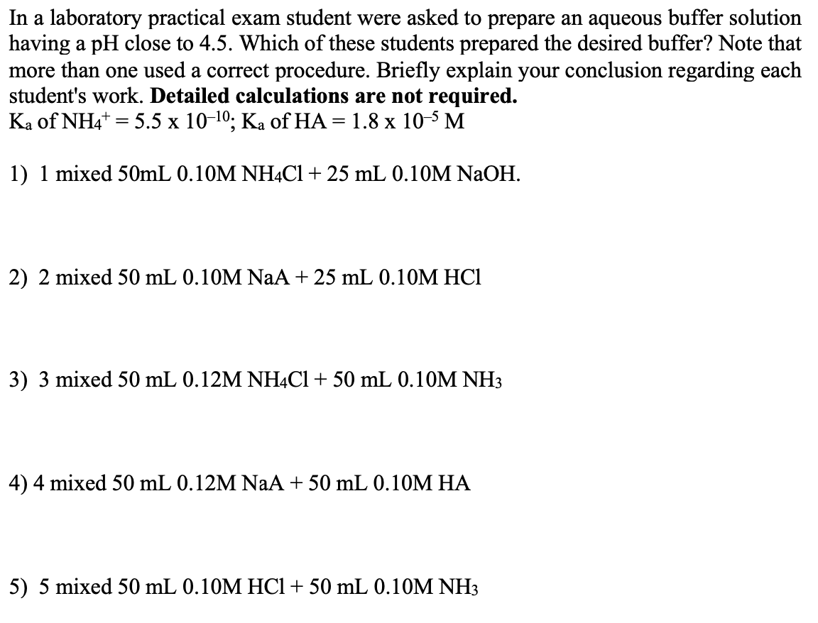 Solved In a laboratory practical exam student were asked to | Chegg.com