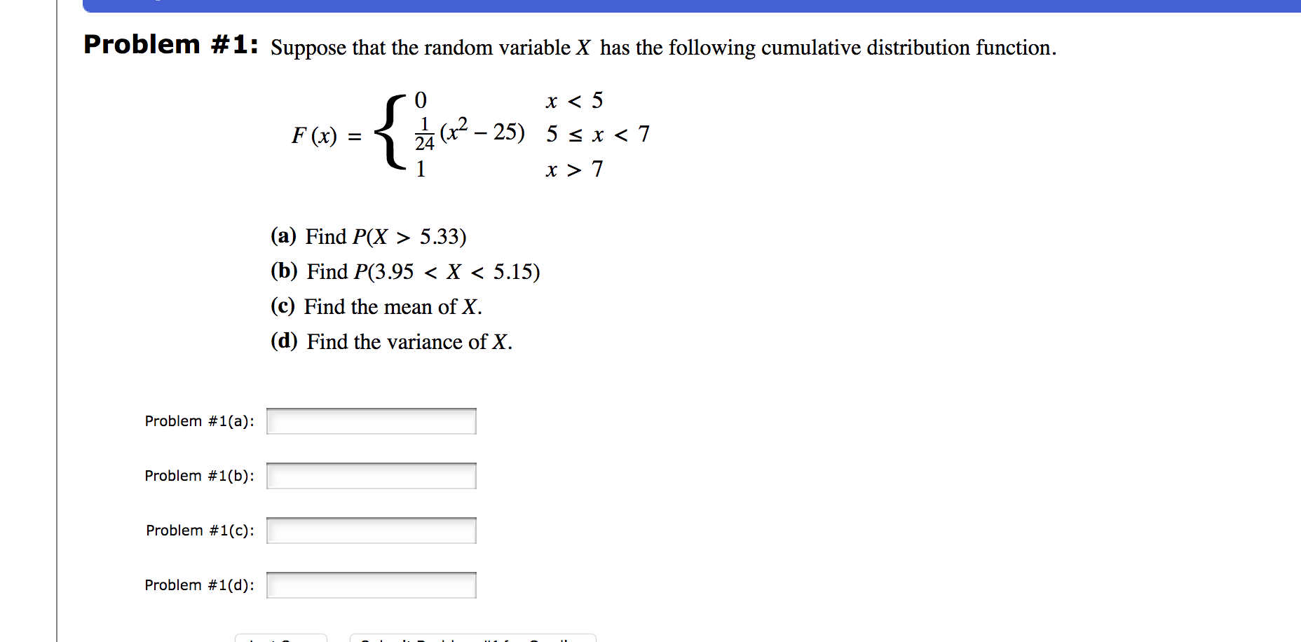 Solved Problem #1: Suppose That The Random Variable X Has | Chegg.com