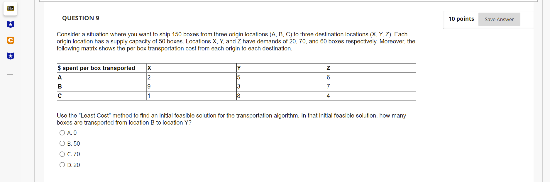 Solved Bb QUESTION 9 10 points Save Answer Consider a | Chegg.com