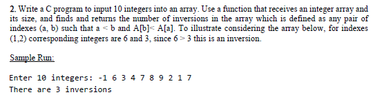 Solved 2. Write a C program to input 10 integers into an | Chegg.com
