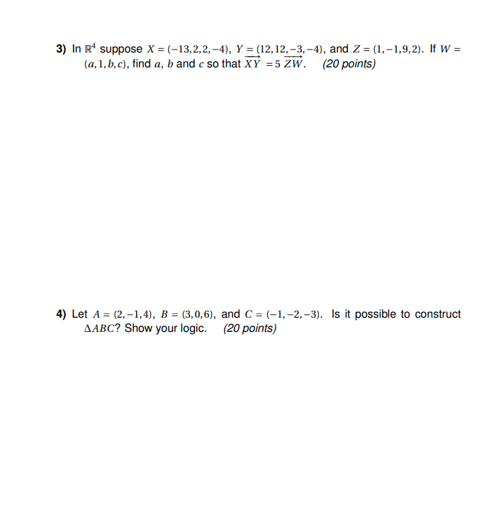 Solved 3 In R4 Suppose X−1322−4y1212−3−4 And 8547