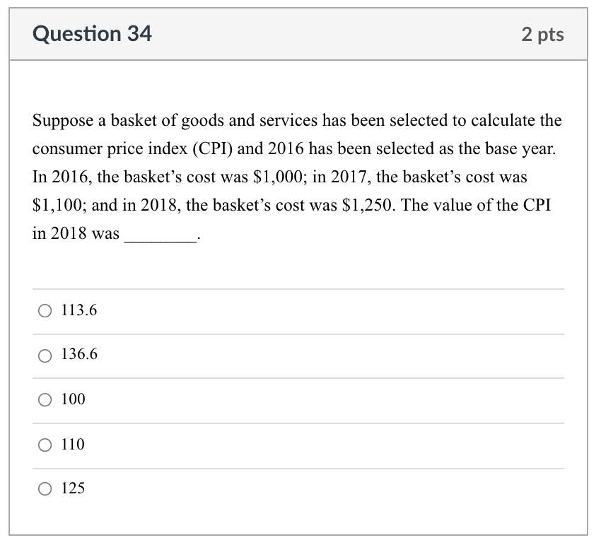 Solved Question 34 2 pts Suppose a basket of goods and