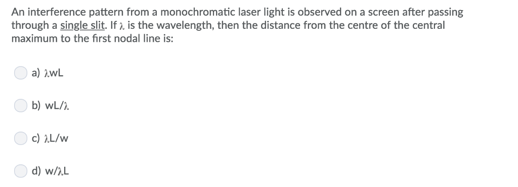 Solved An interference pattern from a monochromatic laser | Chegg.com