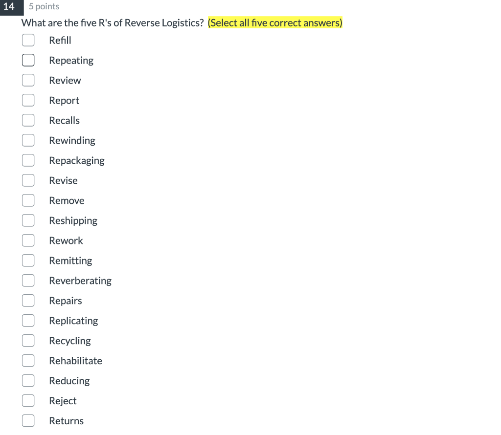 Solved 14 5 points What are the five R's of Reverse | Chegg.com