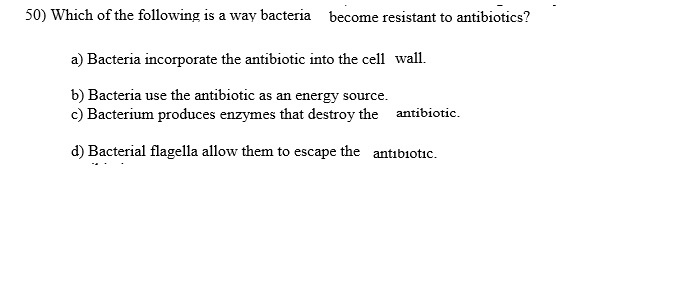 Solved 50) Which of the following is a way bacteria become | Chegg.com