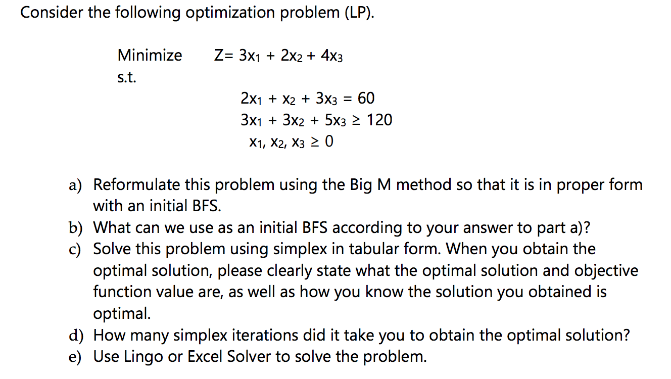 Solved Consider The Following Optimization Problem (LP). Z= | Chegg.com